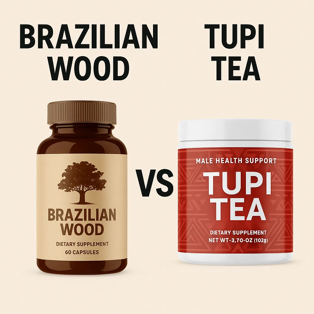 Brazilian Wood vs Tupi Tea: Which Natural Supplement Works Best for Erection Issues?